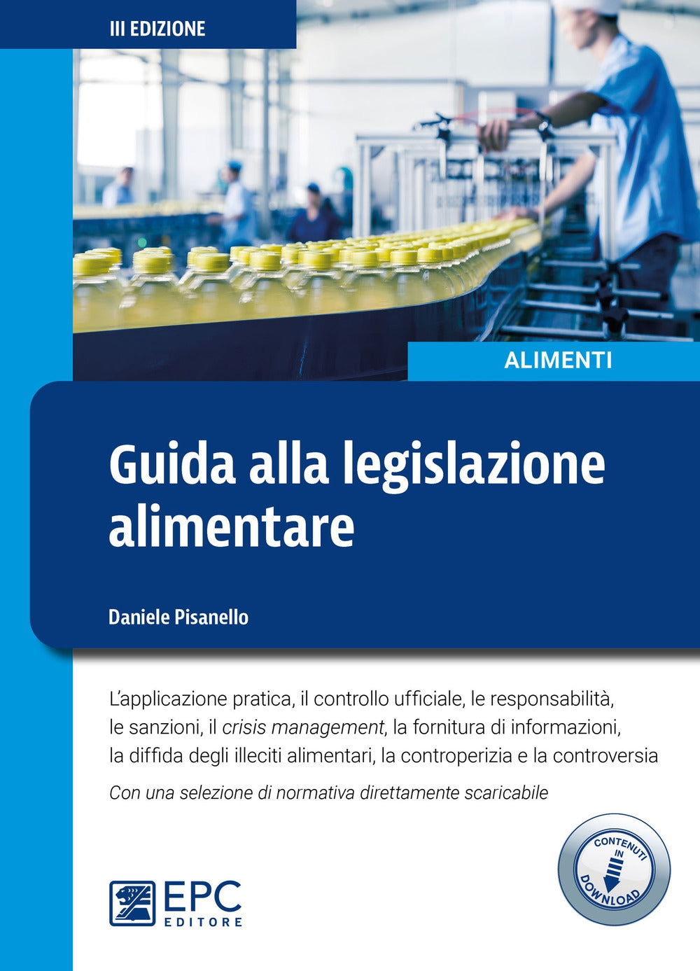 Guida legislazione alimentare 3ed. - Pisanello