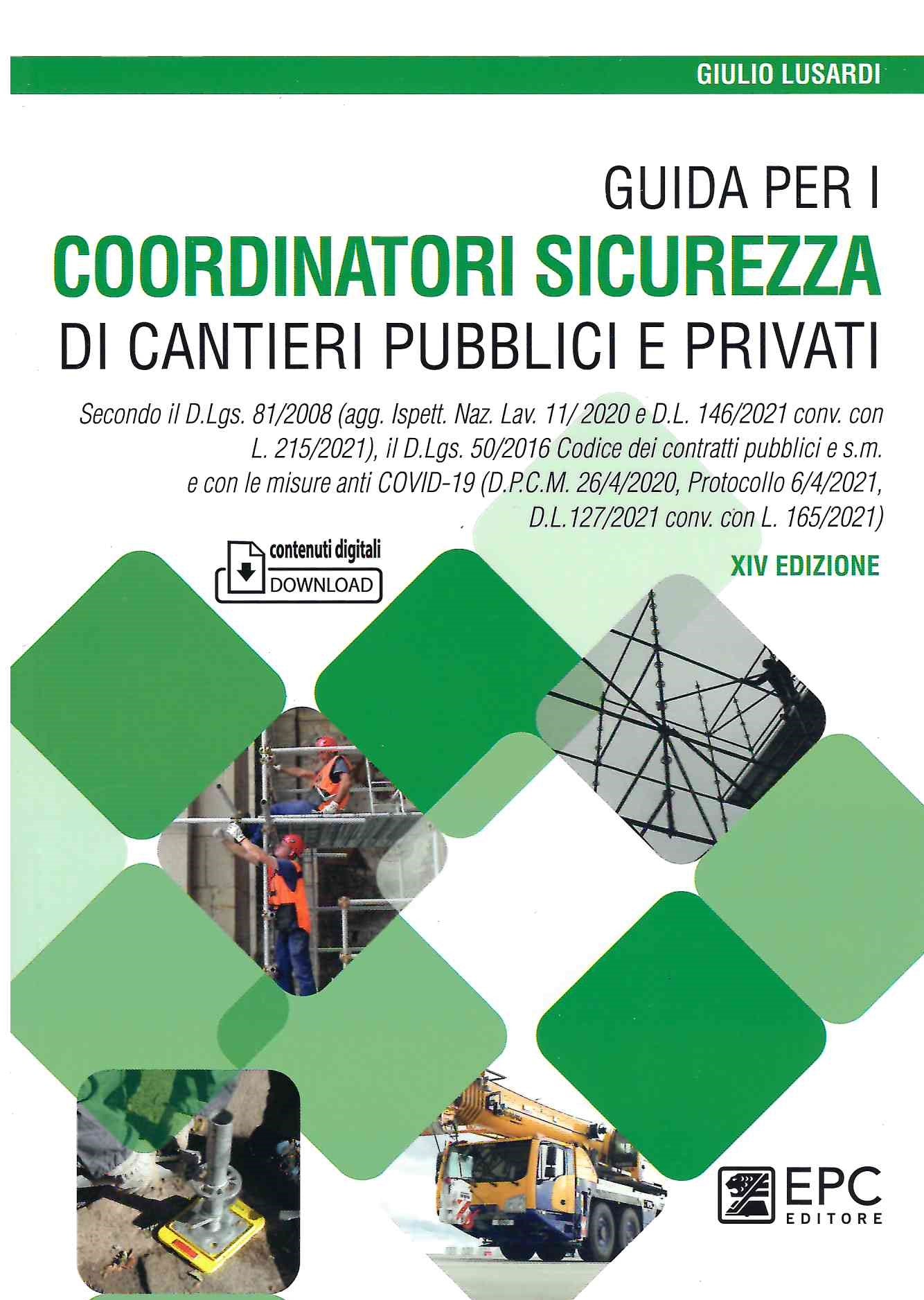 Coordinatori sicurezza cantieri 14ed. - Lusardi