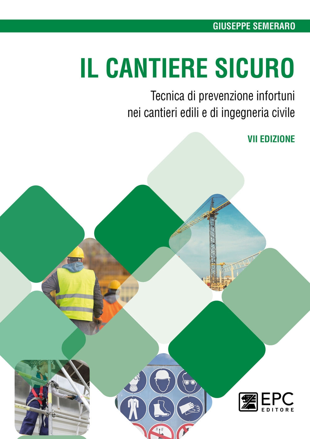Cantiere sicuro 7ed. - Semeraro