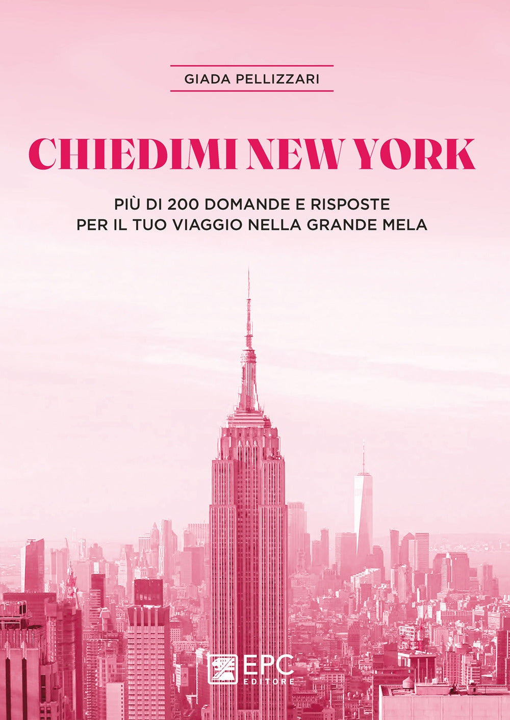 Chiedimi new york - Pellizzari