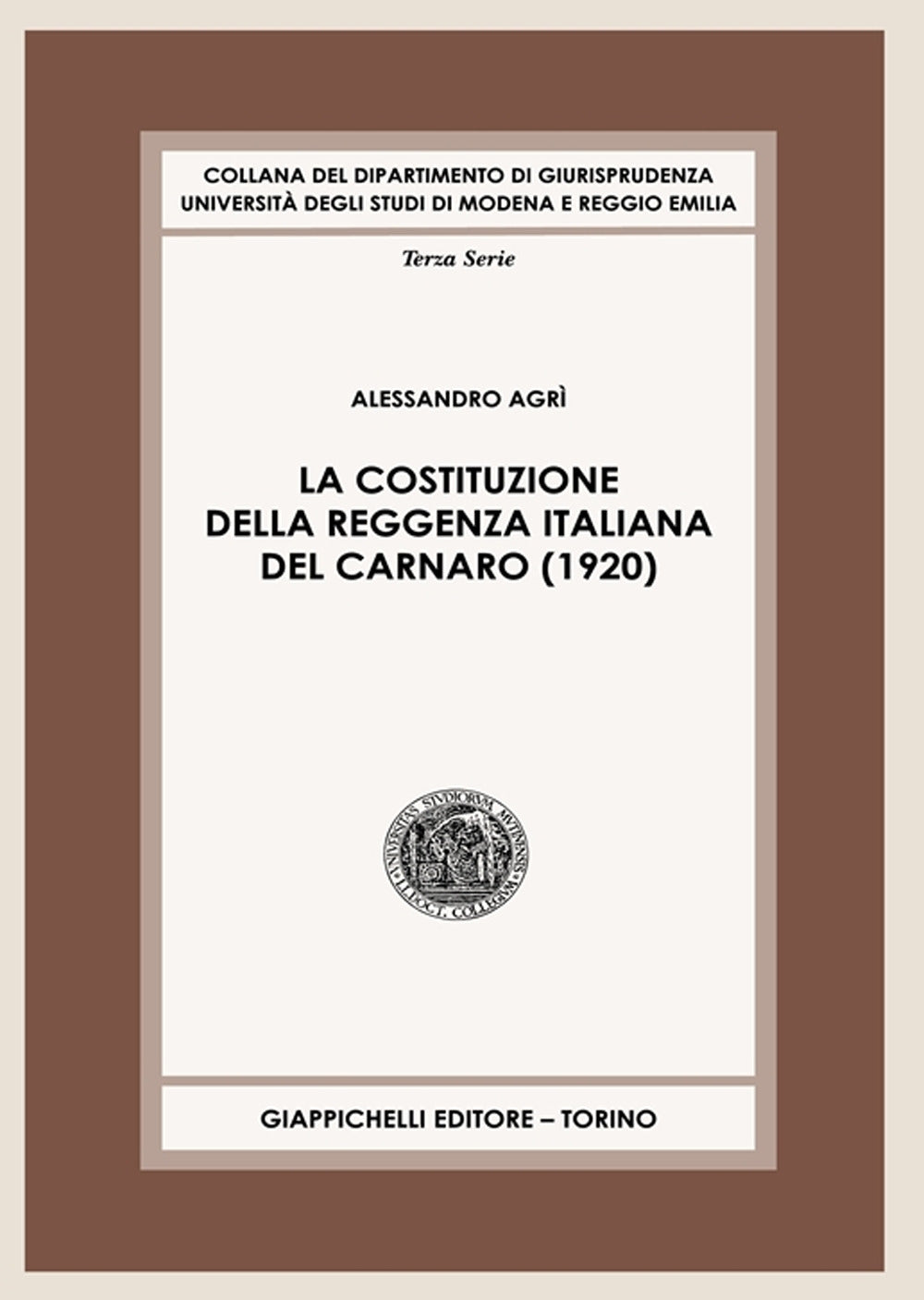 Costituzione reggenza italiana carnaro - Agri