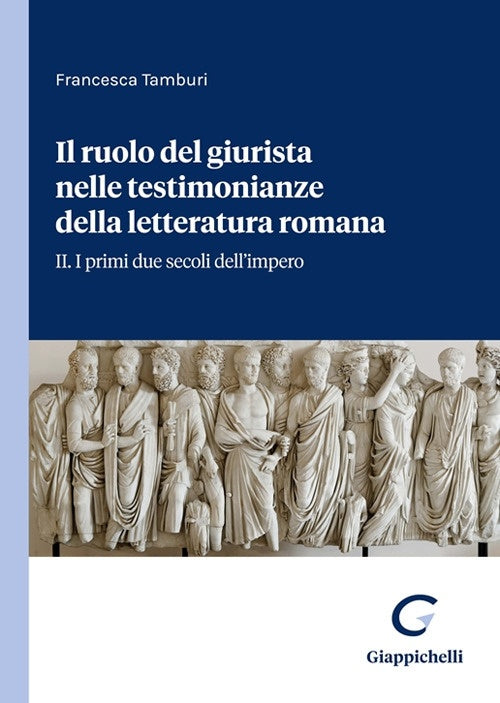 Ruolo giurista letteratura romana - Tamburi
