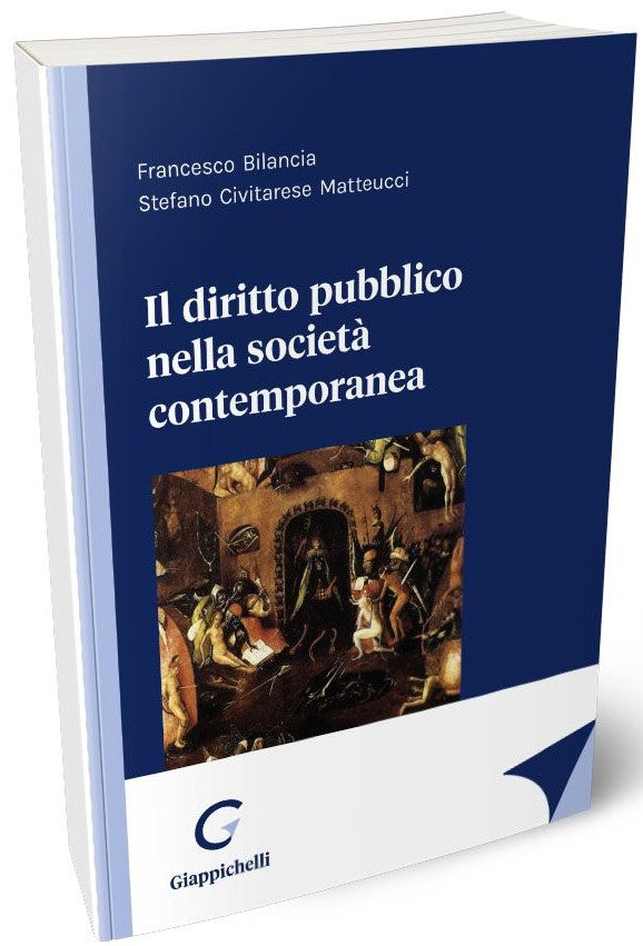 Il diritto pubblico nella società contemporanea - Bilancia Civitarese