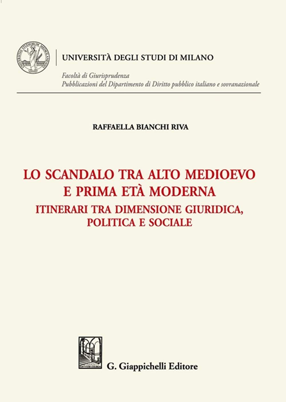 Scandalo tra alto medioevo e prima eta' - Bianchi Riva