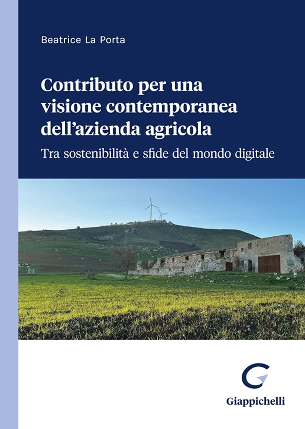 Contributo visione contemp.az.agricola - La Porta