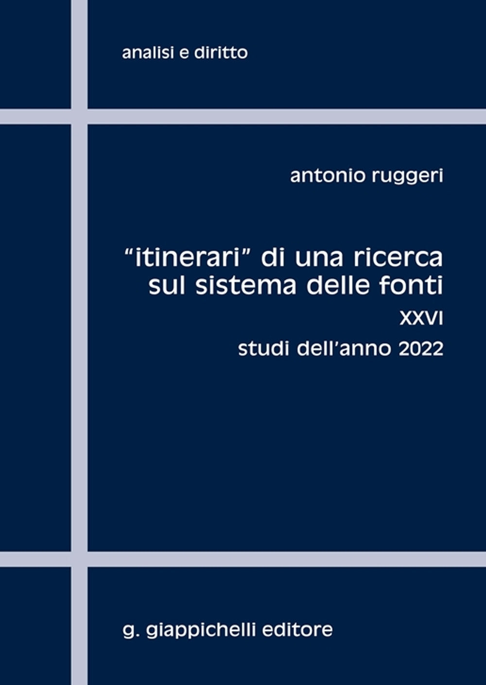 Itinerari ricerca sistema fonti XXVI - Ruggeri