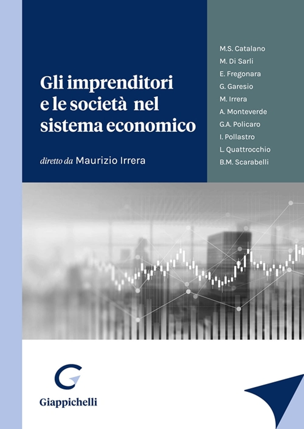 Imprenditori e societa' sistema economic - Irrera