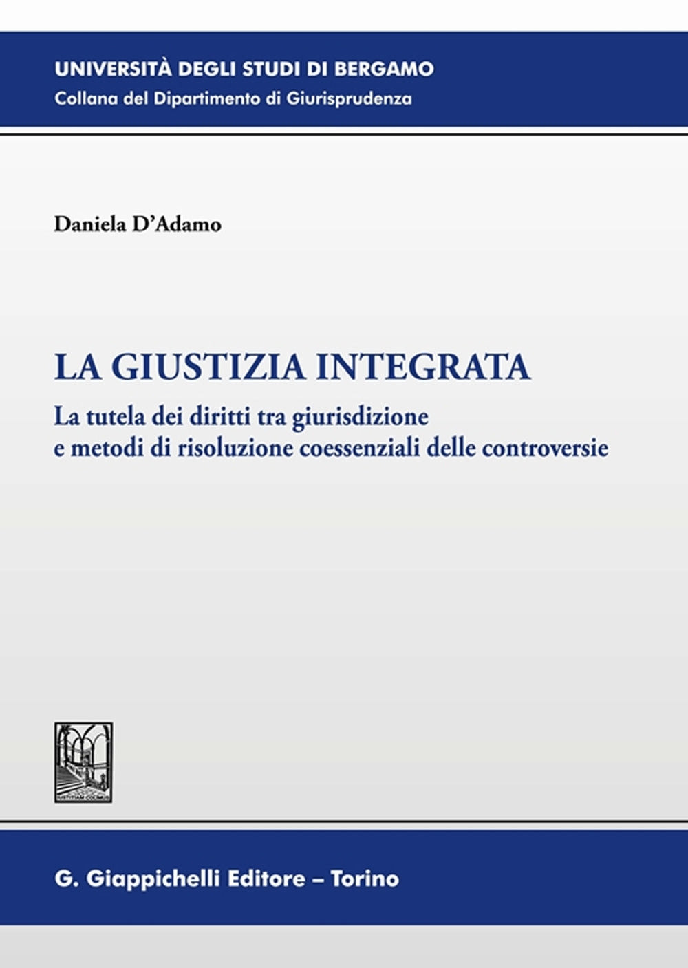 Giustizia integrata - D'Adamo