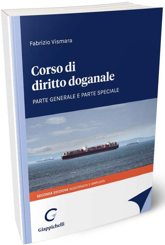 Corso diritto doganale 2ed. - Vismara