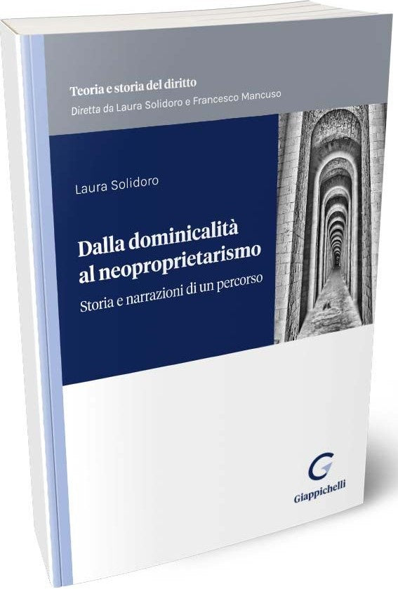 Dalla dominicalita' al neoproprietarismo - Solidoro