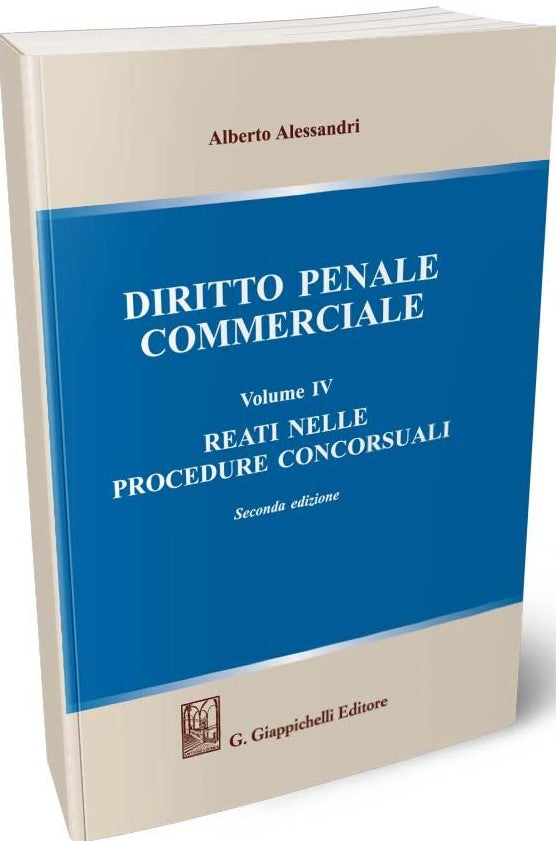 Diritto penale commerciale vol.4 2ed. - Alessandri