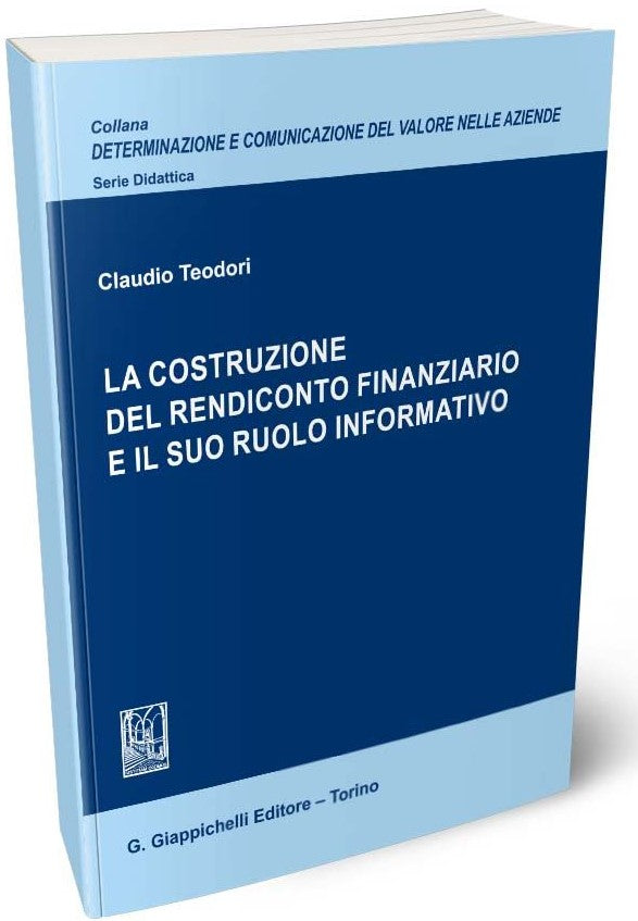 Costruzione rendiconto finanziario 3ed - Teodori