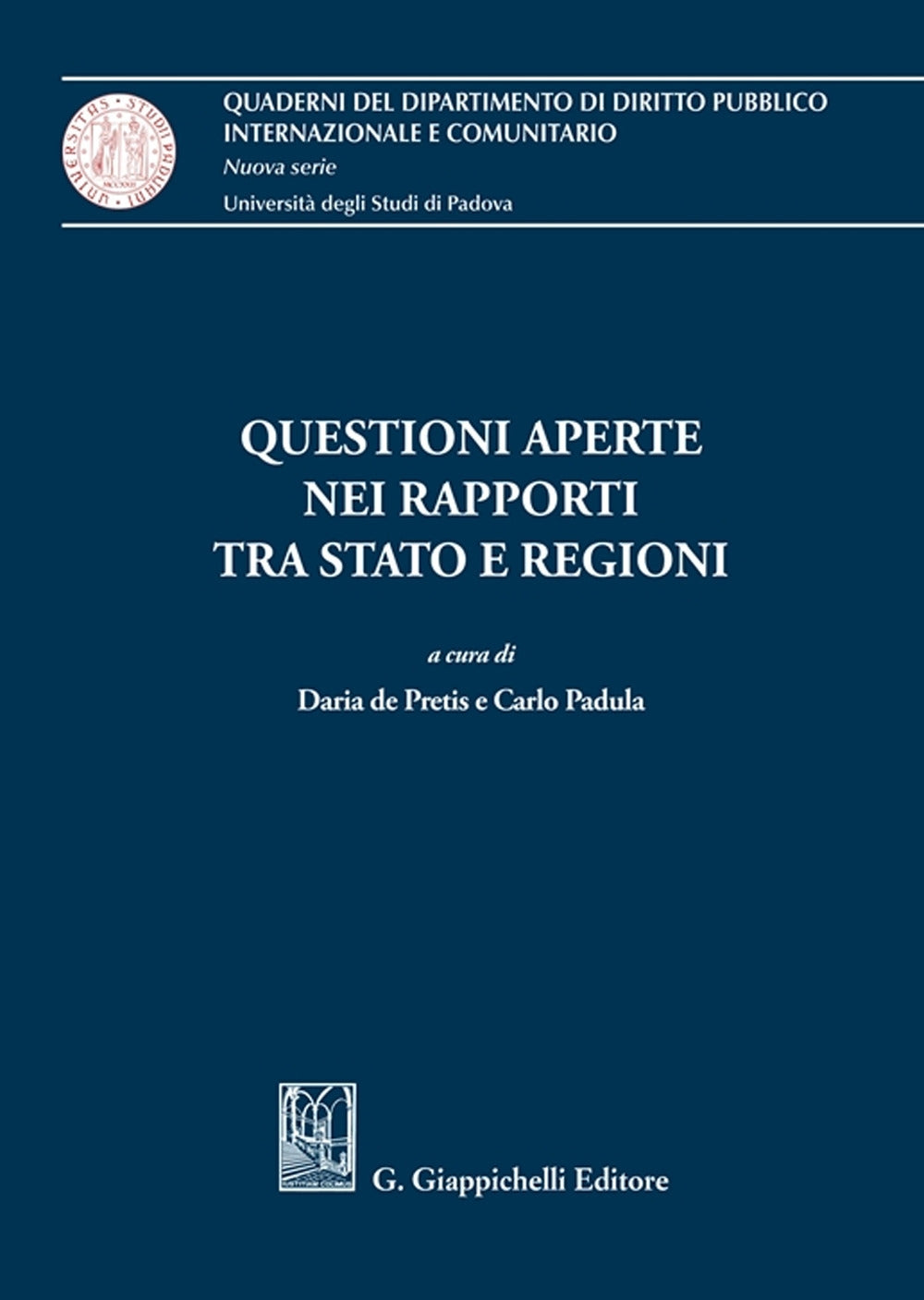 Questioni aperte stato regioni - De Pretis Padula
