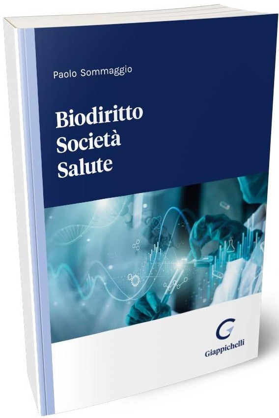 Biodiritto societa' salute - Sommaggio