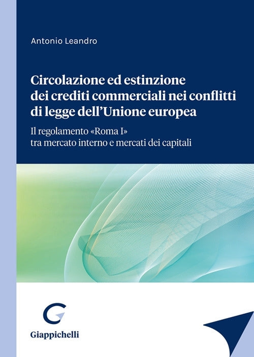 Circolazione ed estinzione crediti - Leandro