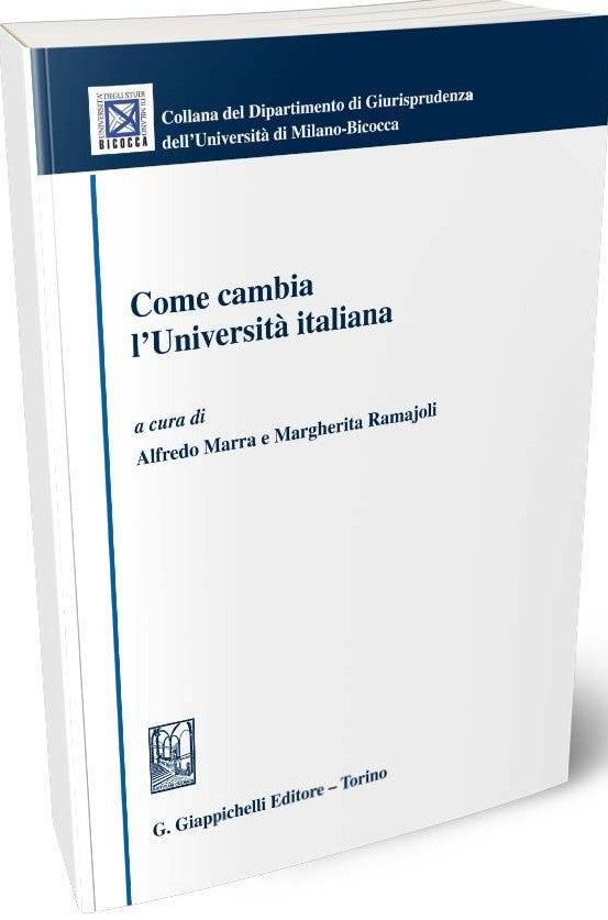 Come cambia universita' italiana - Marra Ramajoli