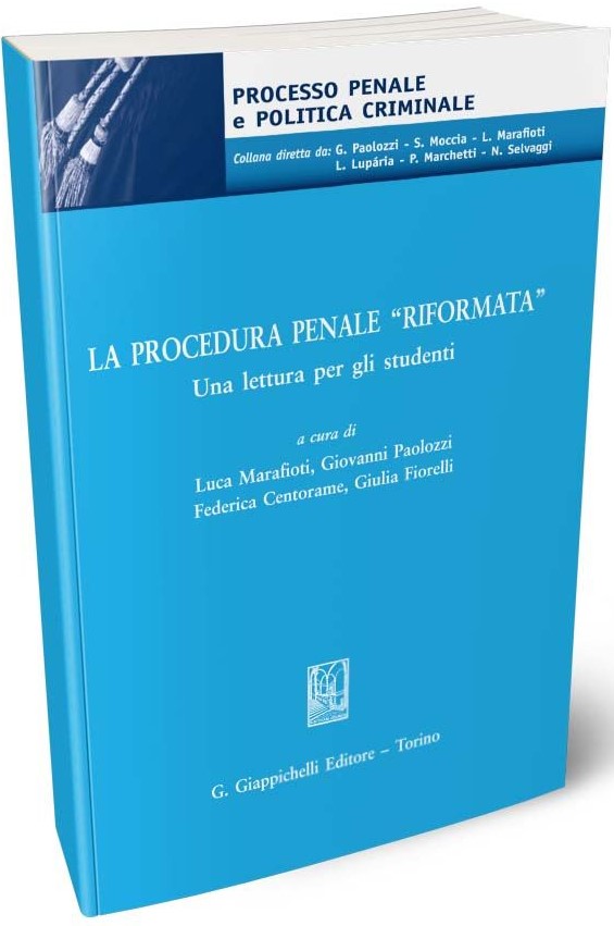 Procedura penale riformata - Marafioti Centorame