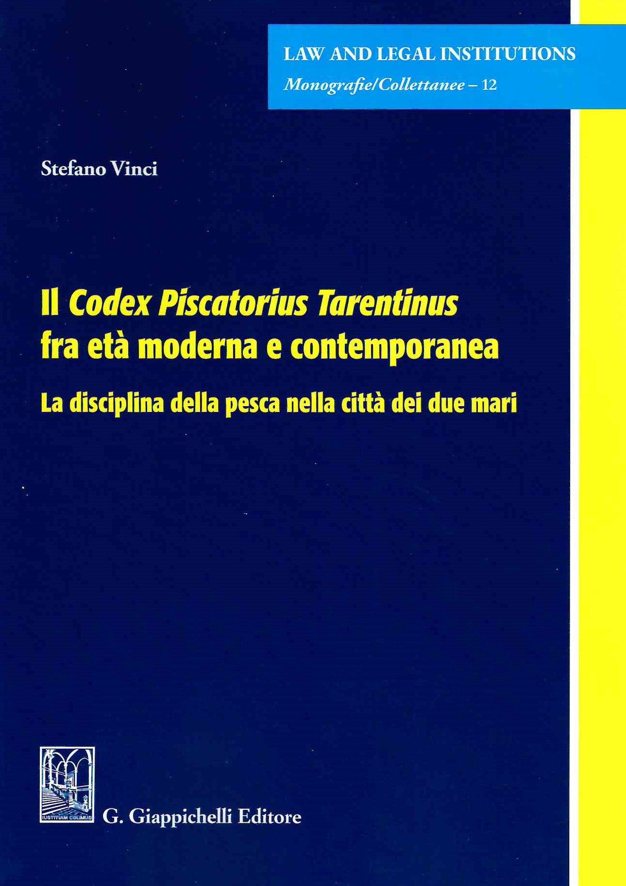 Codex piscatorius tarentinus - Vinci