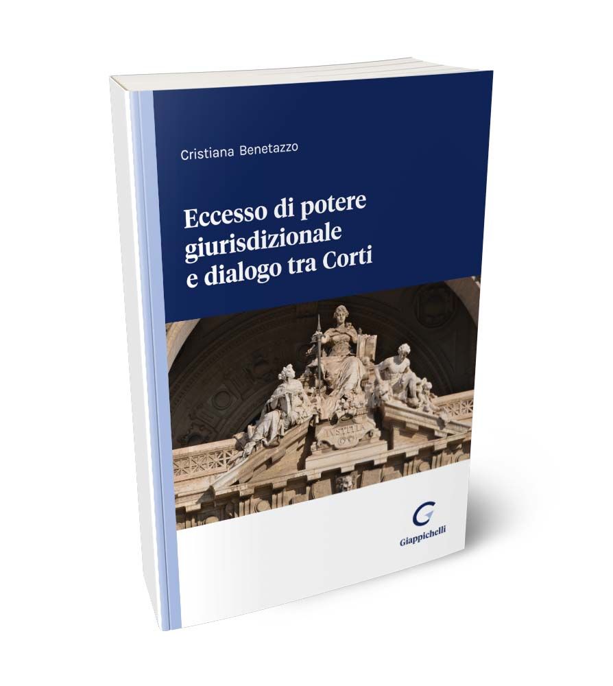 Eccesso di potere giurisdizionale - Benetazzo