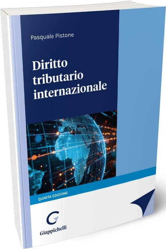 Diritto tributario internazionale (4 ed.) - Pistone