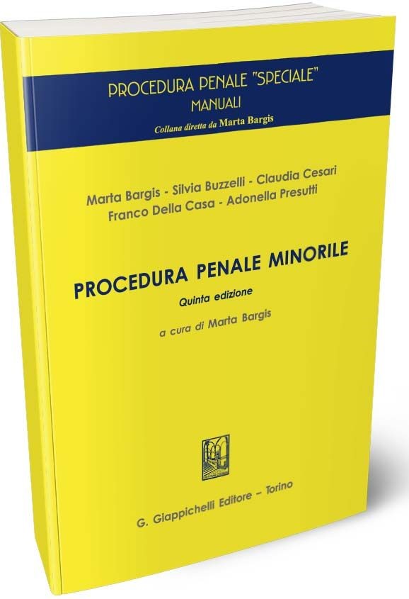 Procedura penale minorile (5 ed.) - Bargis