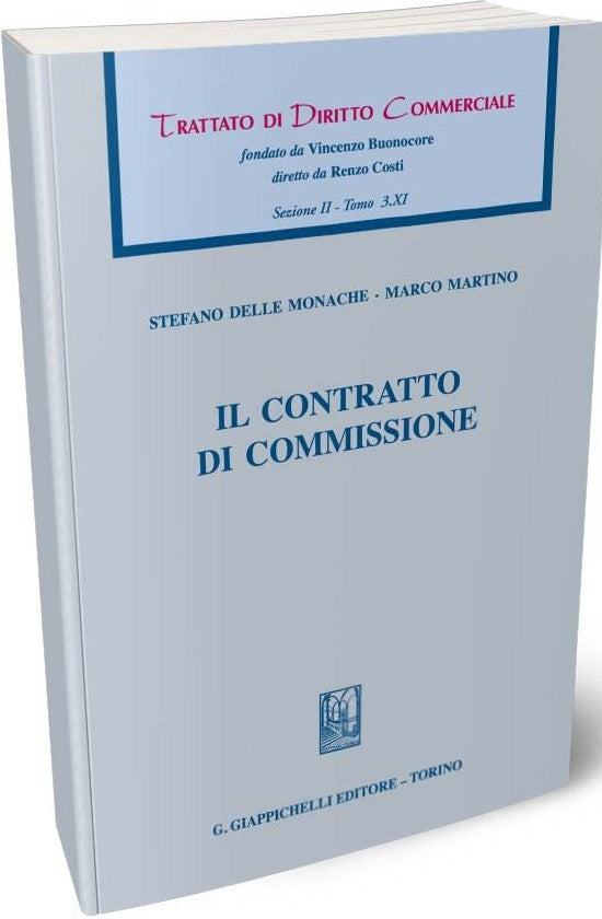 Il Contratto di Commissione - Delle Monache, Martino