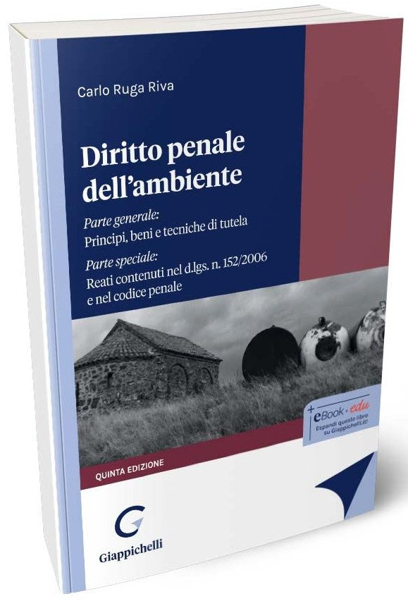 Diritto penale ambiente 5ed. - Ruga Riva