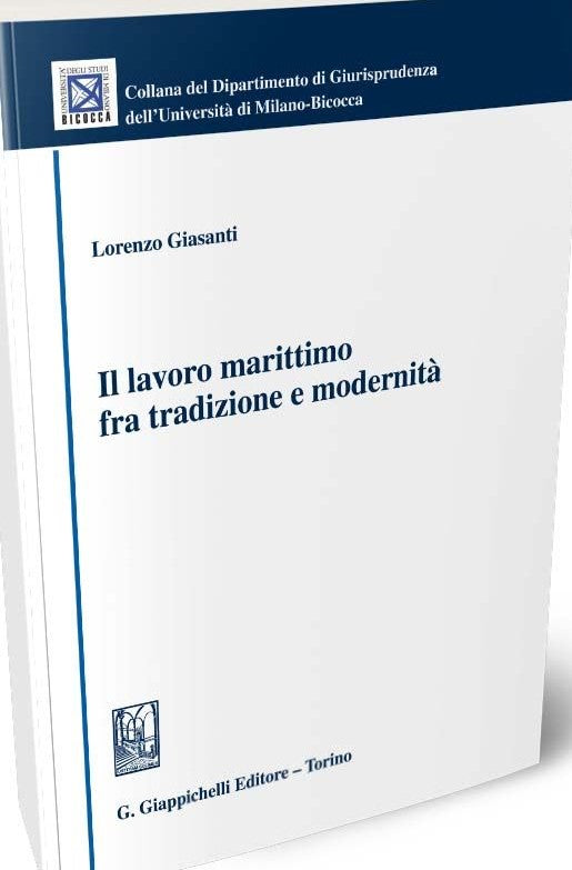 Il lavoro marittimo fra tradizione e modernità - Giasanti