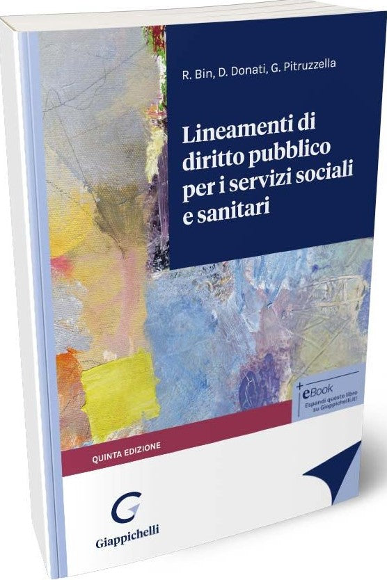 Lineamenti di diritto pubblico per i servizi sociali e sanitari - Bin Donati