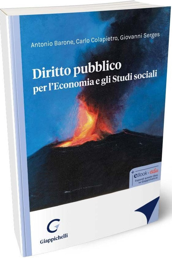 Diritto pubblico per l’Economia e gli Studi sociali - Barone, Colapietro, Serges