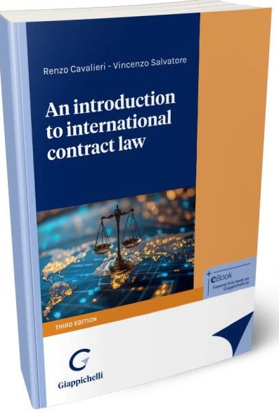 An Introduction to international contract law (3°ed.) - Cavalieri