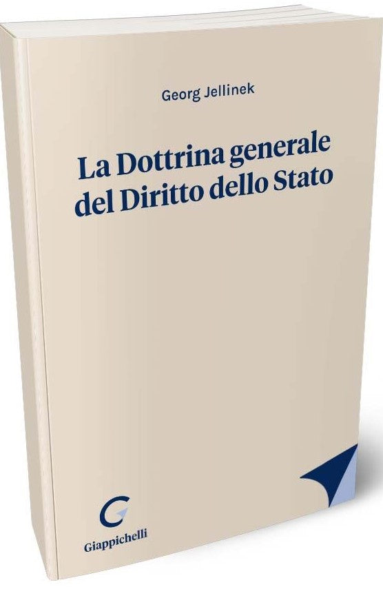 La Dottrina generale del Diritto dello Stato - Jellinek