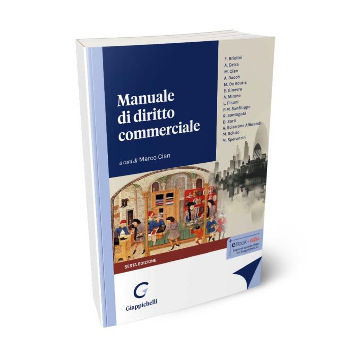 Manuale di diritto commerciale (6°ed.) 2025 - Cian