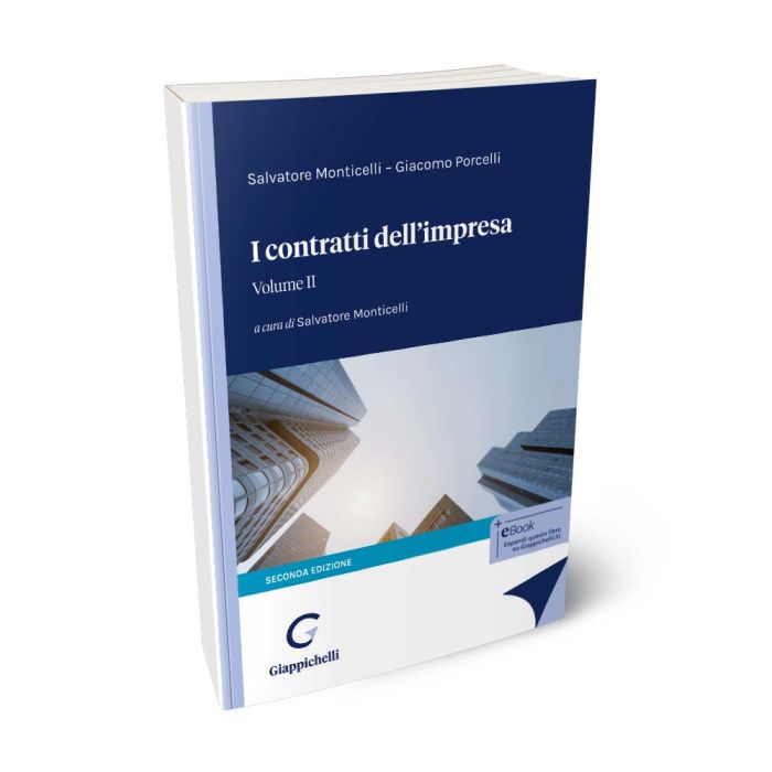 I contratti dell'impresa Volume 2 - Monticelli Salvatore