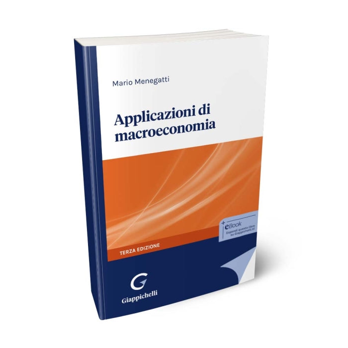 Applicazioni di macroeconomia - Menegatti Mario