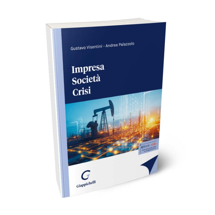 Impresa Società Crisi - Palazzolo Andrea, Visentini Gustavo