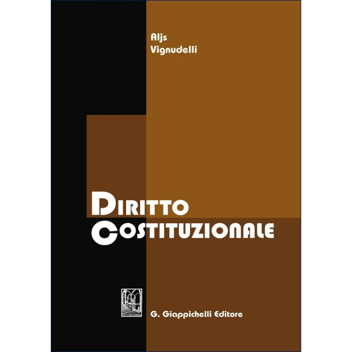 Diritto costituzionale (8°ED.) 2025 - Vignudelli Aljs
