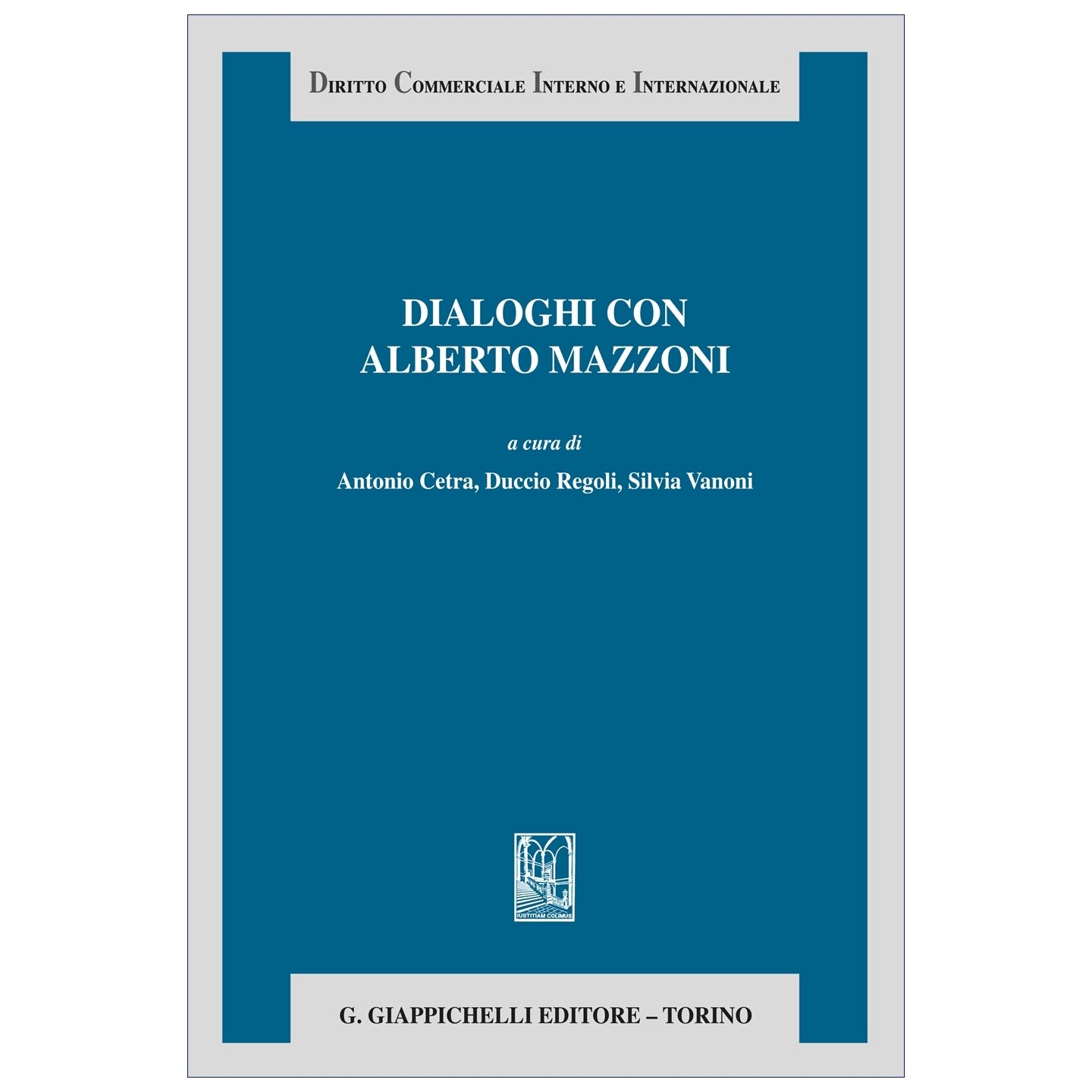 Dialoghi con Alberto Mazzoni - Cetra Antonio, Regoli Duccio, Vanoni Silvia