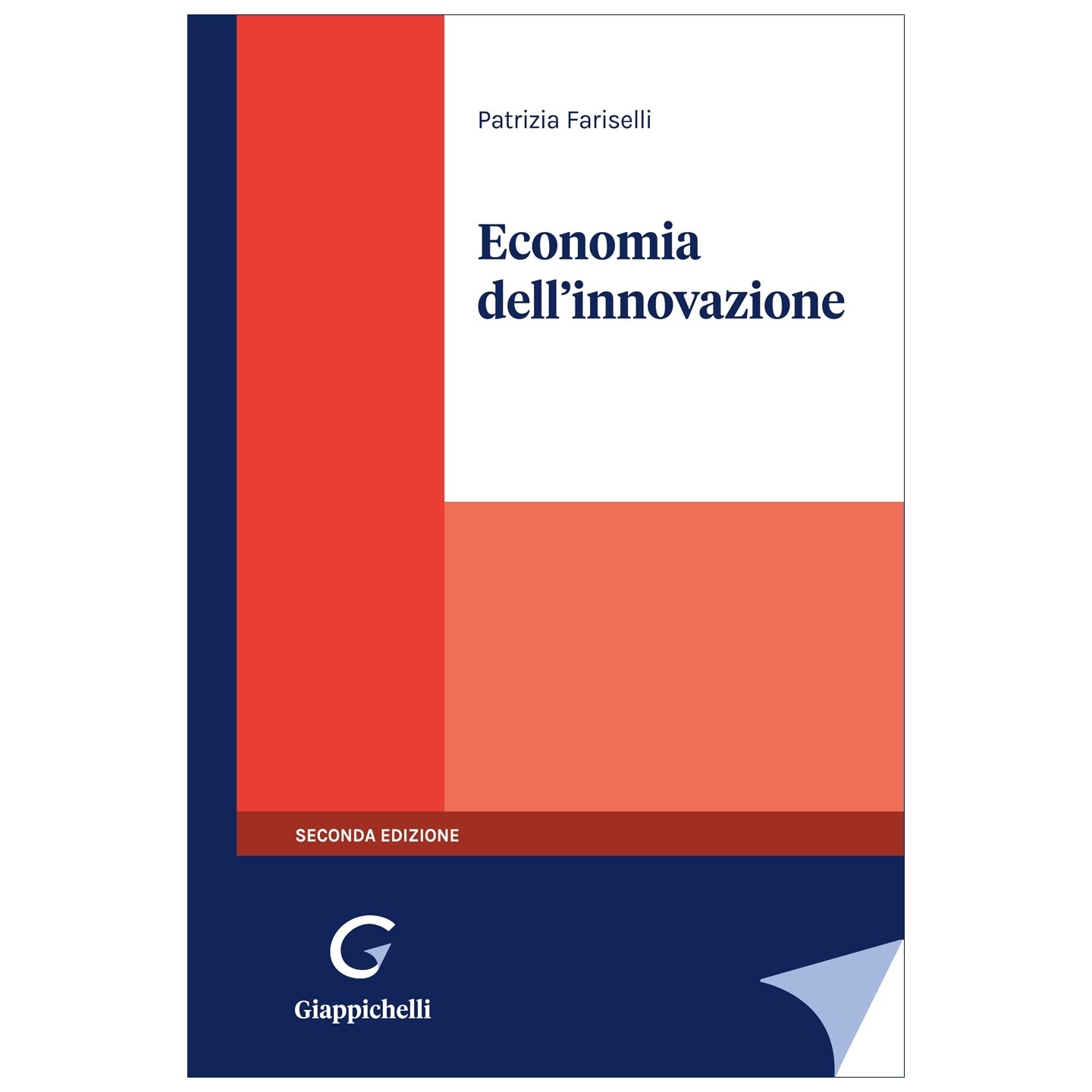 Economia dell'innovazione - Fariselli Patrizia