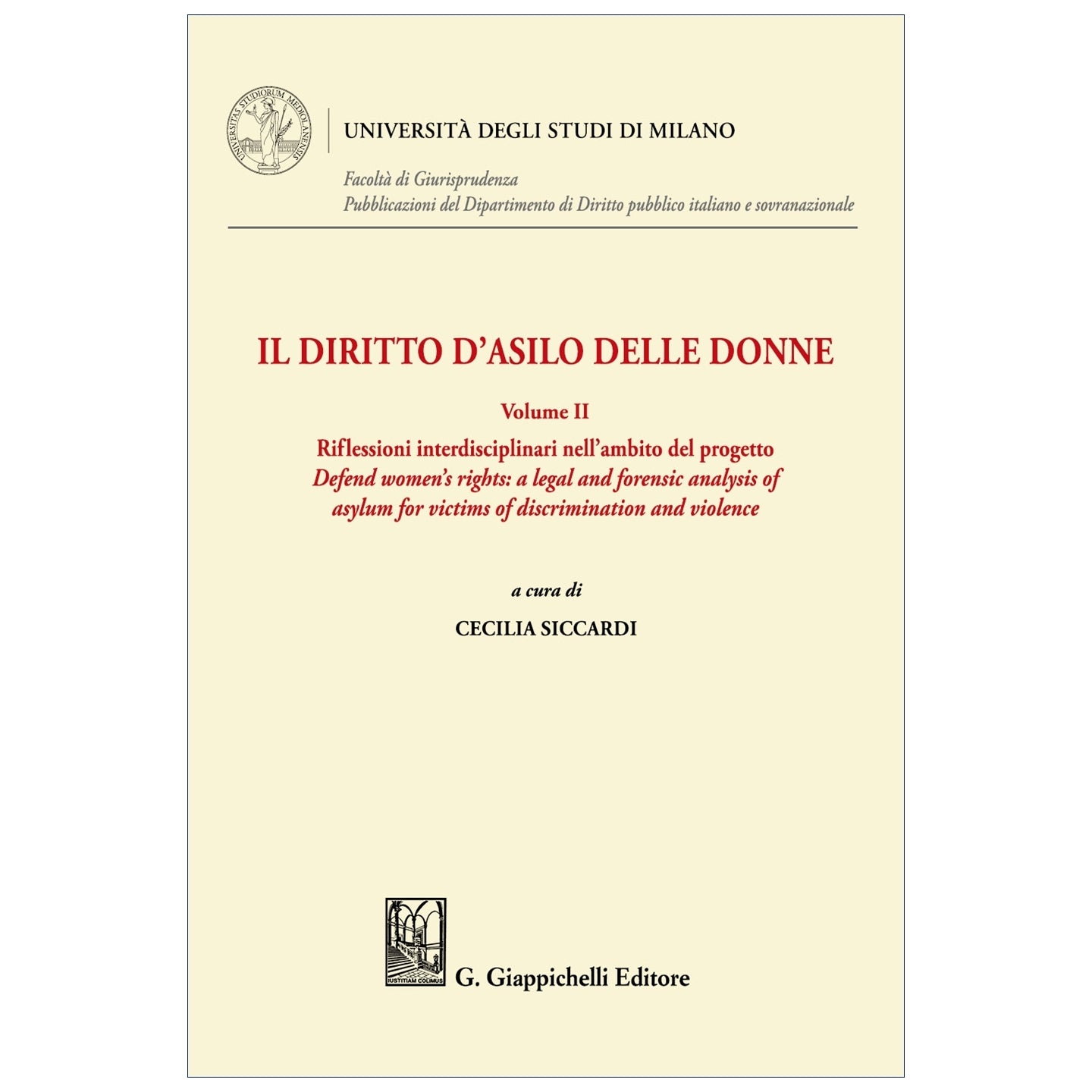 Il diritto d'asilo delle donne - Siccardi Cecilia
