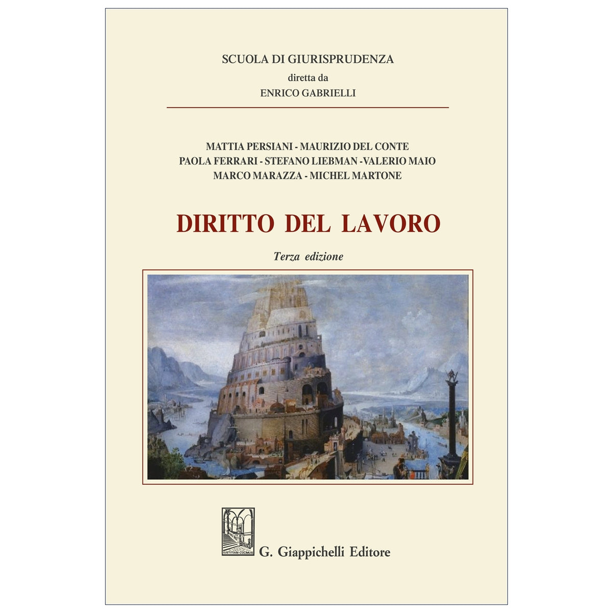 Diritto del lavoro (3°ed.) 2026 - Del Conte Maurizio, Ferrari Paola, Liebman Stefano, Maio Valerio, Marazza Marco, Martone Michel, Persiani Mattia