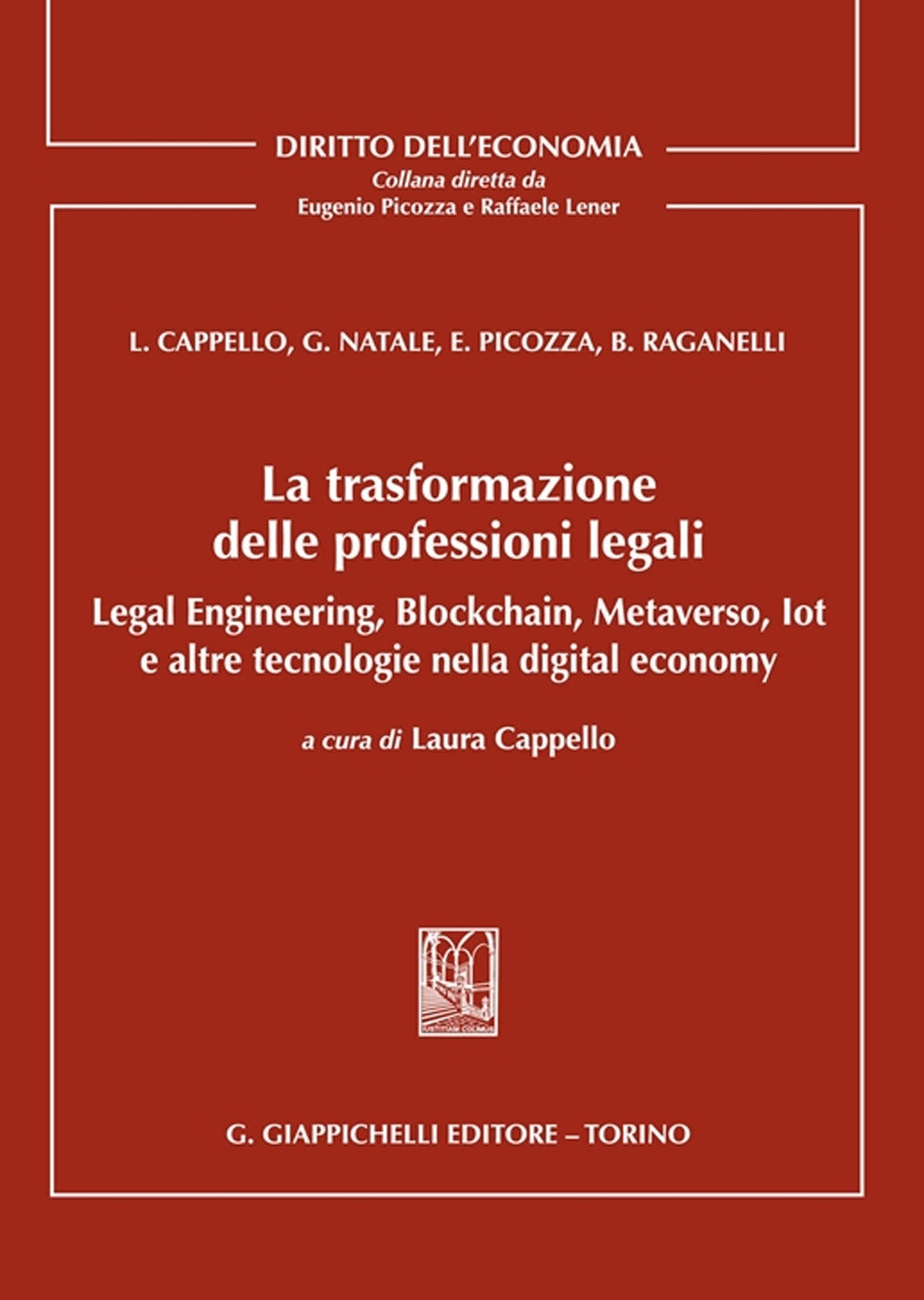 Trasformazione professioni legali - Cappello