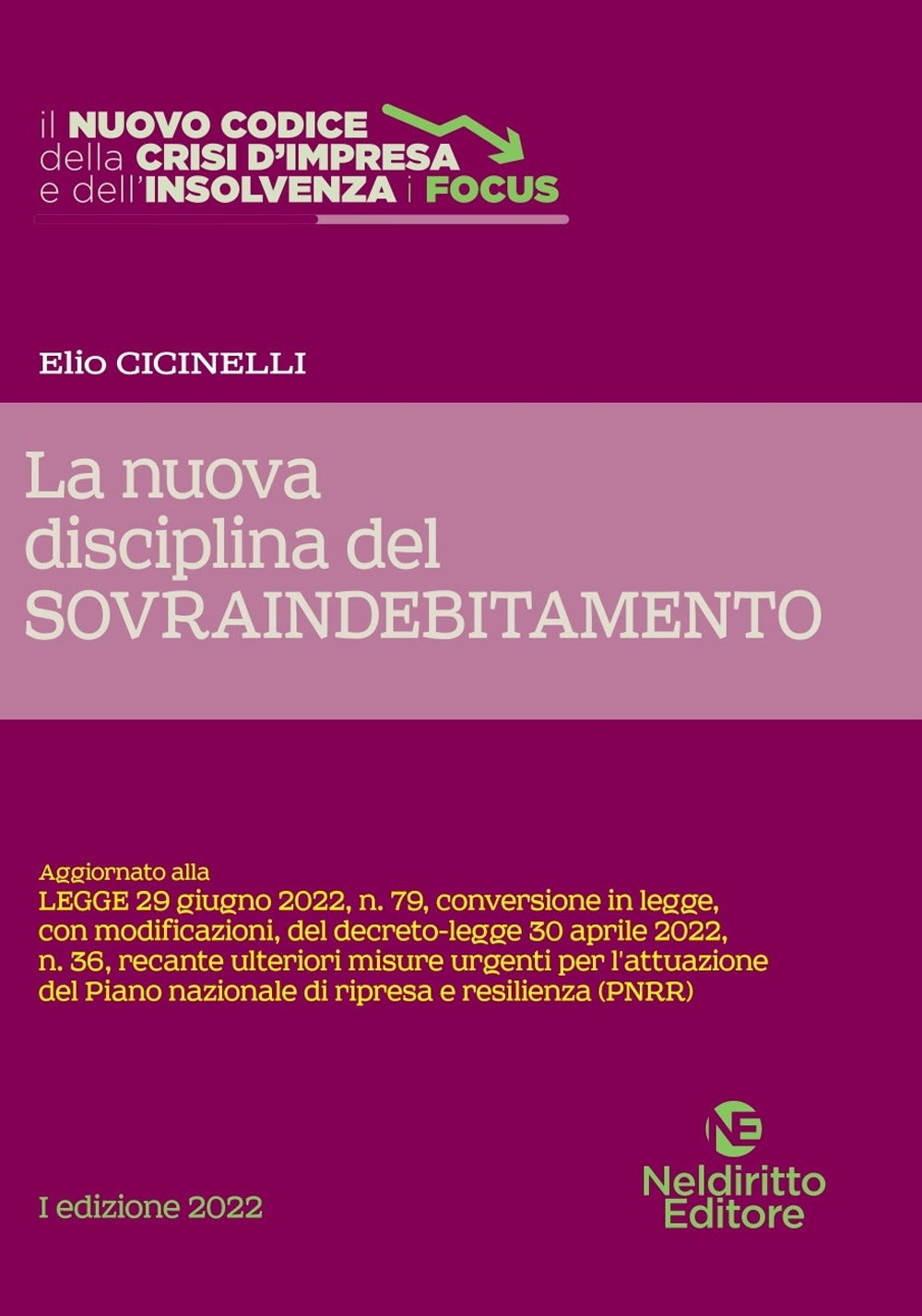 Nuova disciplina sovraindebitamento - Cicinelli