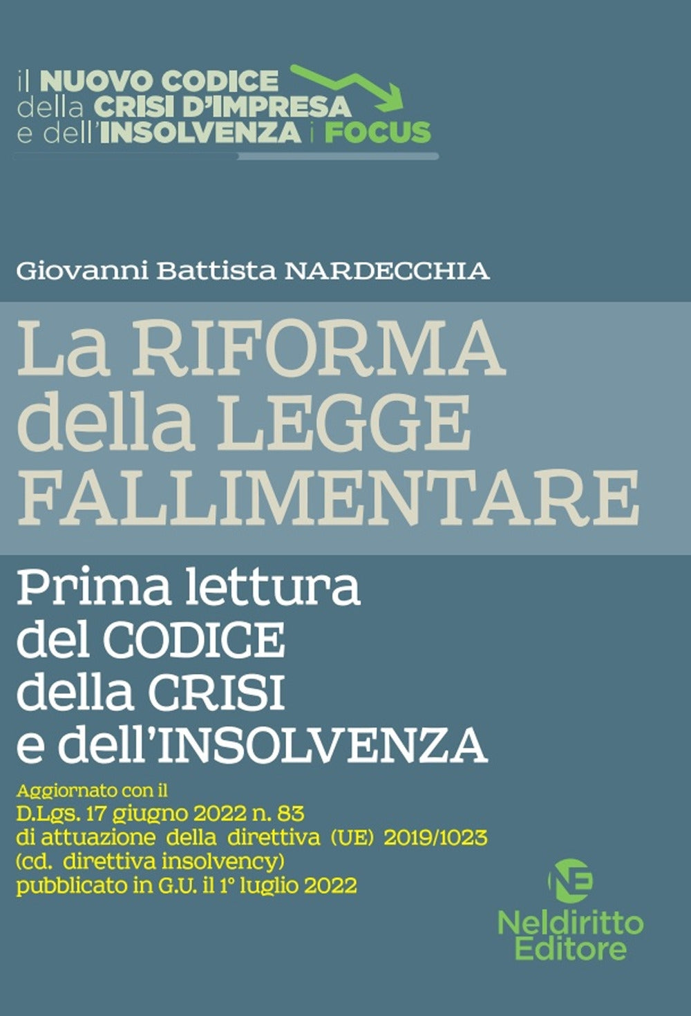 Riforma legge fallimentare prima lettura - Nardecchia