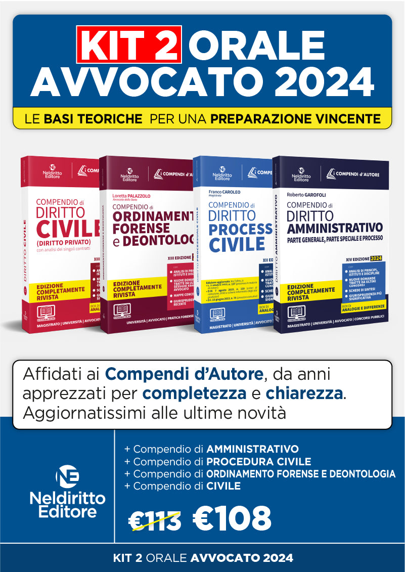 Kit orale avvocato 2024 - 4 compendi civile, procedura civile, ordinamento e deontologia forense, diritto amministrativo-