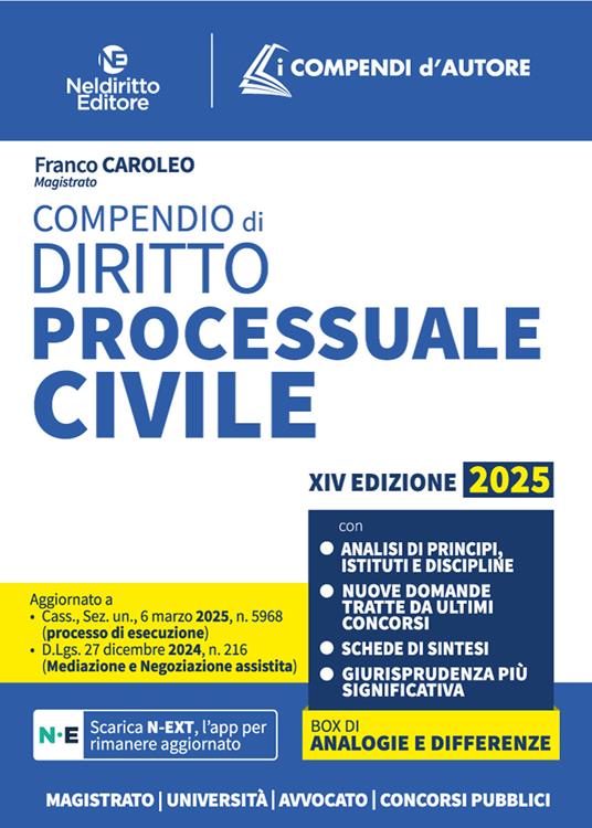 Compendio di procedura civile 2025, aggiornato al I e al II Correttivo Cartabia in tema di mediazione e negoziazione assistita - Franco Caroleo