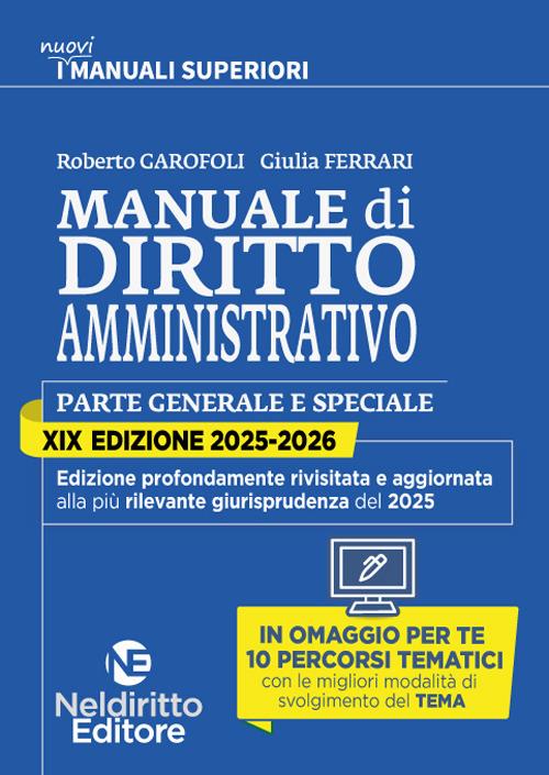 Manuale superiore di Diritto amministrativo 2025- 2026 - R. GAROFOLI, G. FERRARI