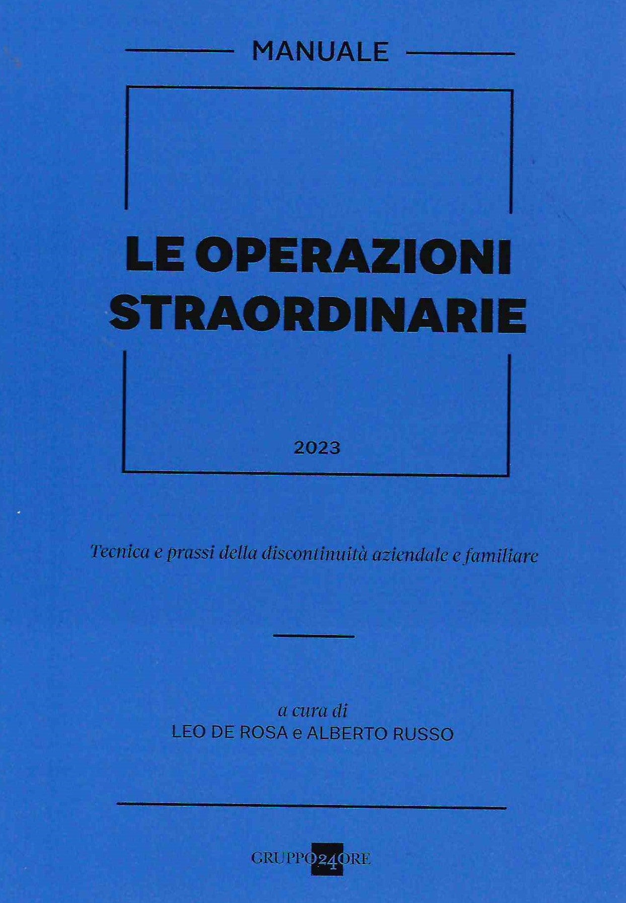Manuale operazioni straordinarie 2023 - De Rosa