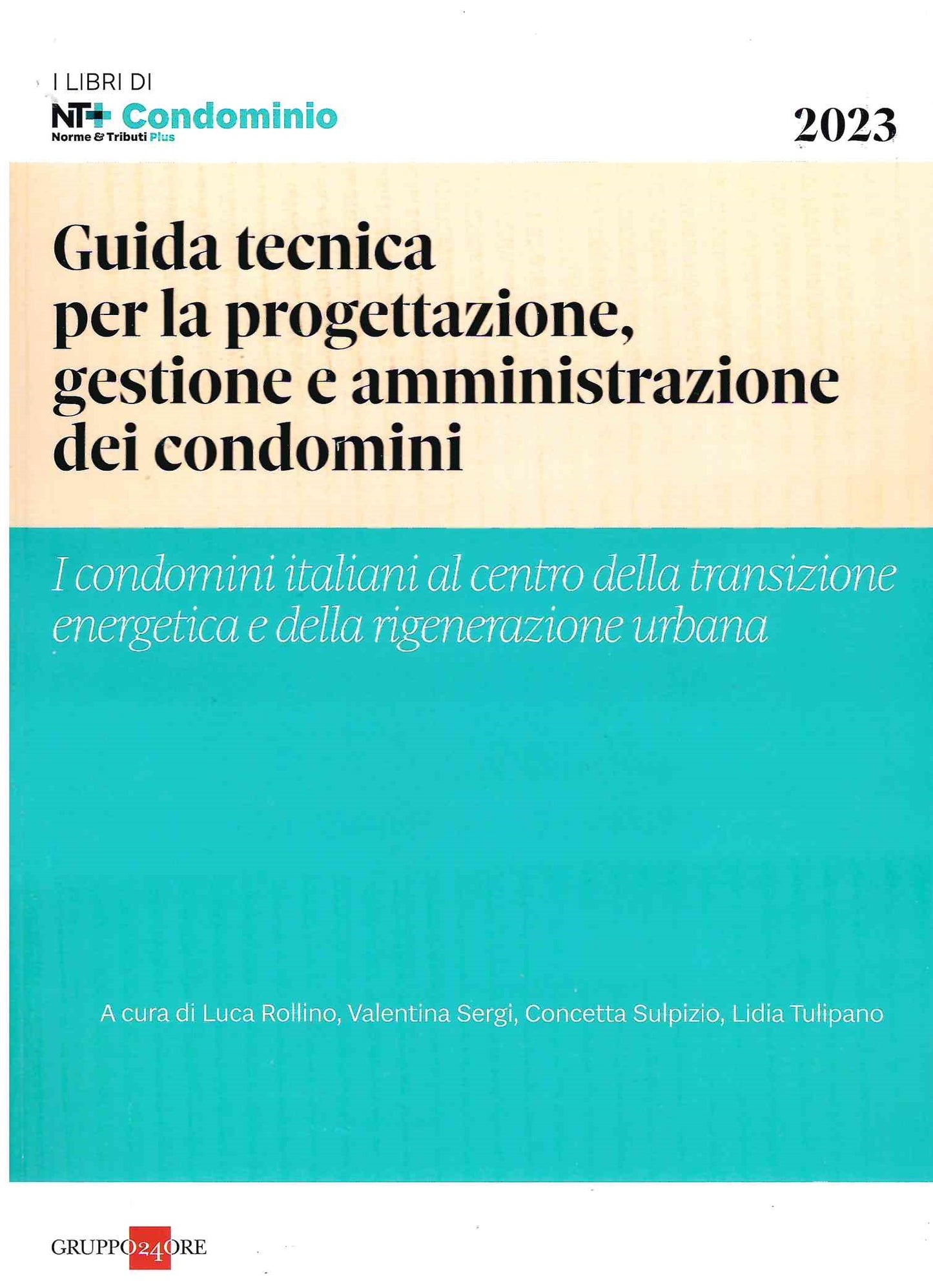 Guida tecnica progettaz.gest.amm.condom. - Rollino