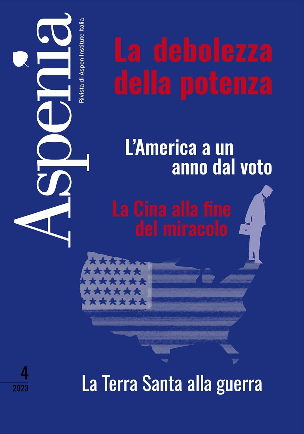 Aspenia 4-2023 debolezza della potenza -